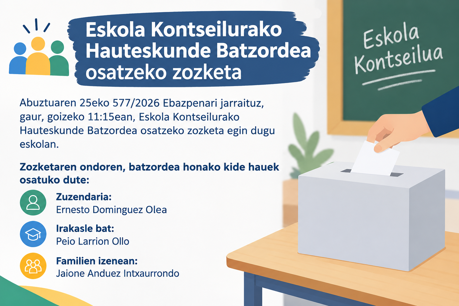 Eskola Kontseilurako Hauteskunde Batzordea osatzeko zozketa